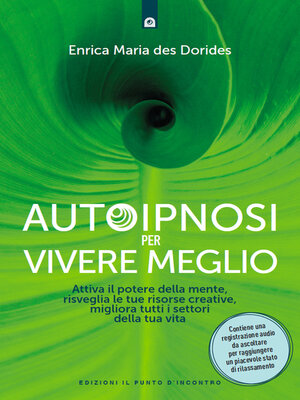 cover image of Autoipnosi per vivere meglio